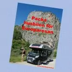Packa husbilen för Europaresan