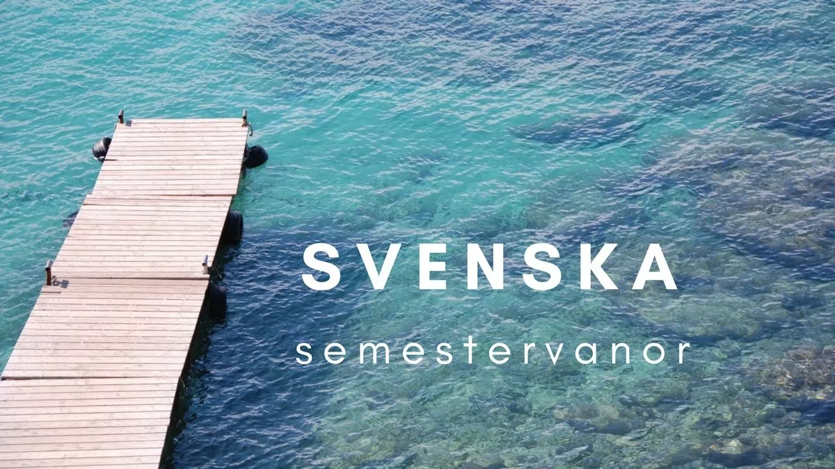 Svenska semestervanor